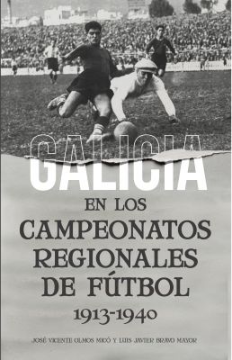 Galicia en los campeonatos regionales de fútbol