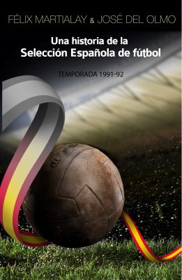 Una historia de la selección española de fútbol (1991-92)