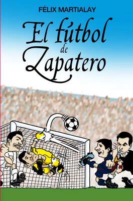 El fútbol de Zapatero
